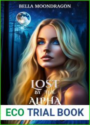 Lost by the Alpha (The Alpha King|s Breeder #3)