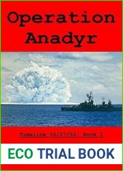 Operation Anadyr (Timeline 10 27 62 Book 1)