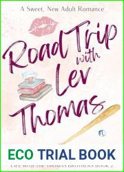 Road Trip with Lev Thomas (Life With the Thomas Brothers Book 2)