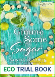 Gimme Some Sugar (Sex and Sweet Tea, #5)