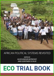 African Political Systems Revisited: Changing Perspectives on Statehood and Power (Integration and Conflict Studies, 26)