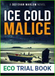 Ice Cold Malice (DCI Evan Warlow, #3)