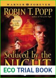 Seduced by the Night (Night Slayer, #2)