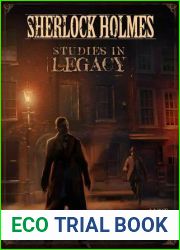 Sherlock Holmes Studies in Legacy