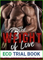 The Weight of Love: An Age Gap Instant Attraction Forbidden Romance