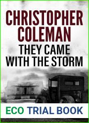 They Came with the Storm
