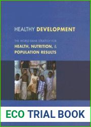 Healthy Development: The World Bank Strategy for Health, Nutrition, and Population Results