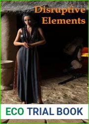 Disruptive Elements (Elementary Book 2)