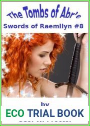 The Tombs of Abr|e (Swords of Raemllyn Book 8)