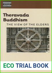 Theravada Buddhism: The View of the Elders (Dimensions of Asian Spirituality, 11)