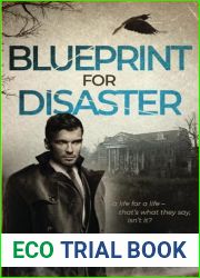 Blueprint for Disaster: A life for a life - that|s what they say, isn|t it? (Kavanagh|s Legacy)