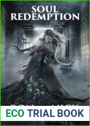 Soul Redemption: Supernatural Horror with Scary Ghosts and Haunted Houses (Soul Collector Series Book 6)