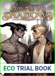 Bound by Shadows: A Dark M M Fantasy Enemies-to-Lovers Romance (Shadowbound Book 1)