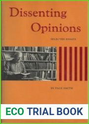 Dissenting opinions: Selected essays