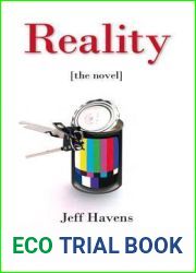 Reality: The Novel