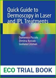 Quick Guide to Dermoscopy in Laser and IPL Treatments