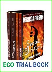Serial Thrillers: 4 Complete Novels