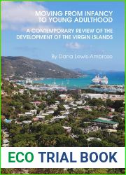 Moving from Infancy to Young Adulthood: A Contemporary Review of the Development of the Virgin Islands