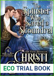 The Spinster Who Saved a Scoundrel (The Brethren #5)