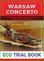 Warsaw Concerto (Timeline 10 27 62 Book 13)