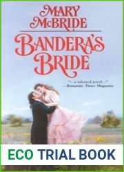 Bandera|s Bride (Harlequin Historicals, No 517)