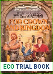 For Crown and Kingdom (Swords of Raemllyn #6)