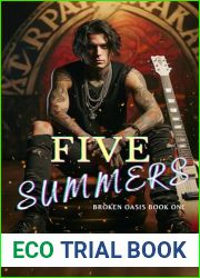 Five Summers: Steamy Rockstar Romance (Broken Oasis Book 1)