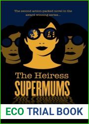 SUPERMUMS - The Heiress
