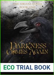Darkness Comes Again (The Sirians Series, #1)