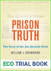 Prison Truth: The Story of the San Quentin News