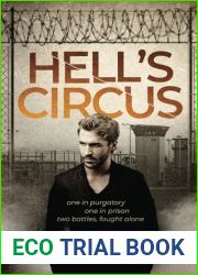 Hell|s Circus: One in purgatory one in prison two battles, fought alone (Kavanagh|s Legacy)
