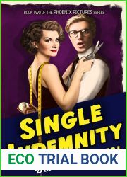 Single Indemnity (Phoenix Pictures #2)
