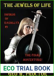 The Jewels of Life (Swords of Raemllyn Book 9)