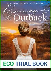 Runaway to the Outback (Welcome to Bunya Junction, #2)