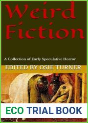 Weird Fiction: A Collection of Early Speculative Horror