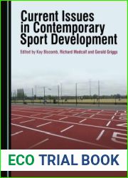 Current Issues in Contemporary Sport Development