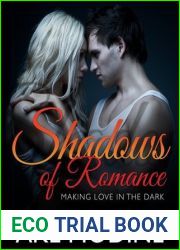 Shadows of Romance: Making Love in the Dark
