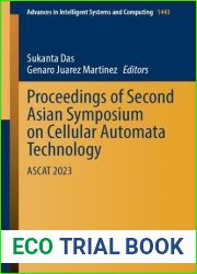 Proceedings of Second Asian Symposium on Cellular Automata Technology: ASCAT 2023 (Advances in Intelligent Systems and Computing)