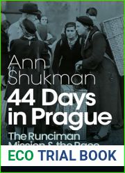 44 Days in Prague: The Runciman Mission and the Race to Save Europe
