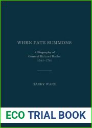 When Fate Summons: A Biography of General Richard Butler, 1743-1791
