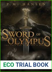 Sword of Olympus: The Last War of Gods and Men - Book One
