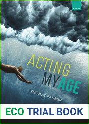 Acting My Age (Manoa: A Pacific Journal of International Writing, 37)
