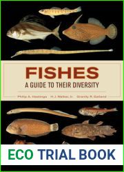 Fishes: A Guide to Their Diversity