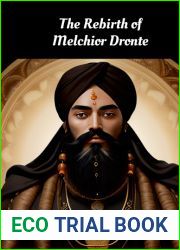 The Rebirth of Melchior Dronte: The Immortality of the Soul