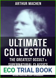 Ultimate Collection: The Greatest Occult and Supernatural Classics in One Volume