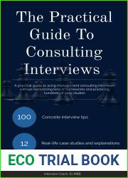 The Practical Guide To Consulting Interviews