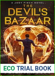 The Devil|s Bazaar: An Urban Fantasy Adventure (Joey Finch Book 5) (The Joey Finch Series)