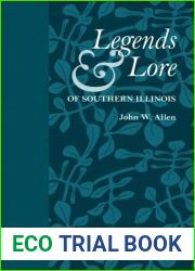 Legends and Lore of Southern Illinois