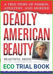 Deadly American Beauty (St. Martin|s True Crime Library)