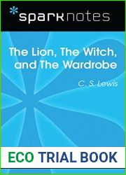 The Lion, the Witch, and the Wardrobe (SparkNotes Literature Guide)
